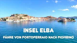 Insel Elba: Mit der Autofähre von Portoferraio zurück nach Piombino (4K) #elba #portoferraio