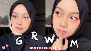 grwm! Light Rose Makeup Look🌹 | Intan Syafiqah