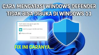 Cara Mengatasi Windows Defender Tidak Bisa Dibuka Pada Windows 11