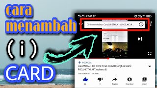 cara menambahkan ( i ) card video YouTube ||mudah