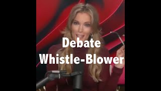 Megyn Kelly: ABC Debate Whistle-Blower!!