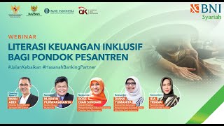 Webinar Literasi Keuangan Inklusif Bagi Pondok Pesantren