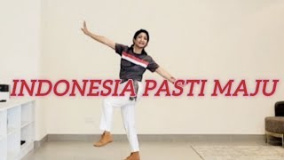 Indonesia Pasti Maju / Choreo : @GloriaDanceClubID  Caecilia M Fatruan (Merauke-INA)