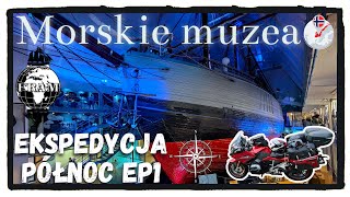 Z UK do Oslo odkrywamy Norwegię i Statek Fram 🚢 Kon-Tiki 🗿 Ekspedycja Północ 🏍 r1200rt ep1