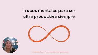 MINDSET para ser ULTRA PRODUCTIVA hoy y siempre