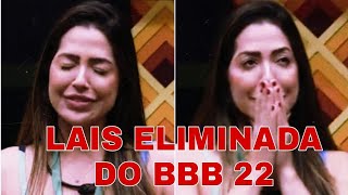 LAIS É ELIMINADA DO BBB 22!!! 👋