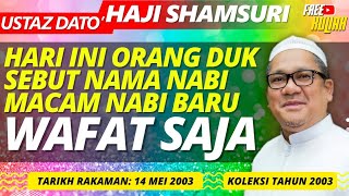 Apa Yang Nabi Sayang, Sahabat Ikut Sayang Juga - Ustaz Shamsuri Haji Ahmad