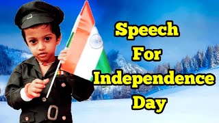 Independence Day Speech || English Speech for Kids || August 15 Speech || Children Gallery