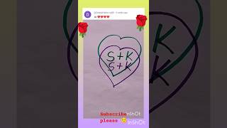 cute name 🥰/choose your Frist letter S+K#shortvideo /short/comments your Frist letter #alphabet 🥰🥰🥰