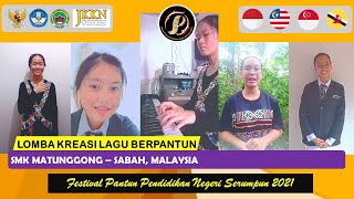 SMK MATUNGGONG – SABAH, MALAYSIA | FPPNS 2021