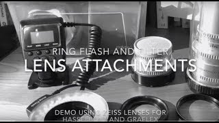 Using adapter rings for Lens attachments: ring flash and filters