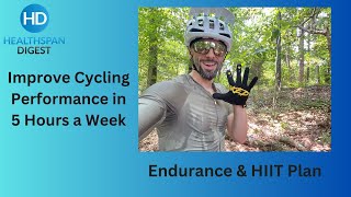 Improve Cycling Performance in 5 Hours a Week | Endurance & HIIT Plan