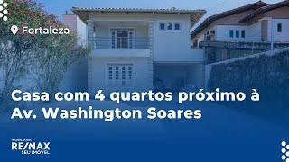 Casa com 4 quartos próximo à Av. Washington Soares | Venda