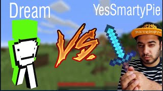 Dream vs YesSmartyPie