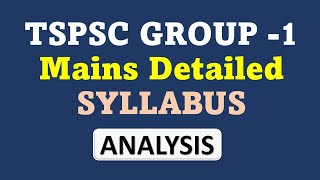 TSPSC GROUP - 1 MAINS SYLLABUS |  Telangana Group 1 Syllabus | Telangana Group 1 | @Aishwarya Ram