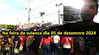 FEIRA DA SULANCA NA QUINTA DIA 5 DE DEZEMBRO 2024