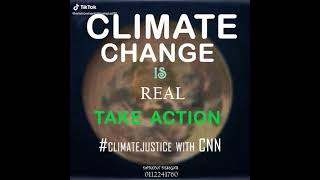 climate change is real. take action now #climatejustice