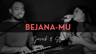 BEJANA-MU (Yusach & Stevi) #SaatMenyembah