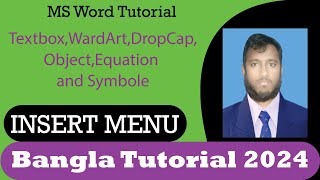 MS word Insert Bangla tutorial Part 05| WordArt Bangla tutorial|Equation Bangla tutorial