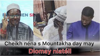 Cheikh bara nena serigne Mountakha dina may pr diomay ab niatéll