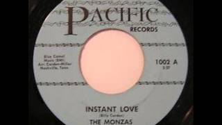 The Monzas - Instant Love