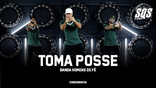 Toma Posse - Banda Homens de Fé | SQS Dance (Coreografia Gospel)