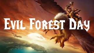 World of Warcraft Classic | Evil Forest Day