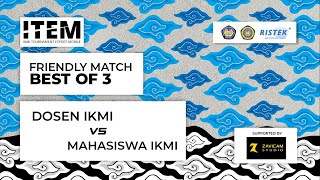 DOSEN VS MAHASISWA | ITEM (IKMI TOURNAMENT ESPORT MOBILE)