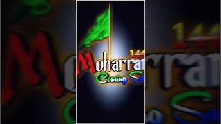 Muharram coming soon status || Muharram status video || #muharram #status #islam @Badshahff018