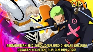 HYPE! ONE PIECE 1111! EDAN! NUSJURO RASAKAN AURA IBLIS ZORO! EPIC BATTLE ZORO VS NUSJURO DIMULAI!