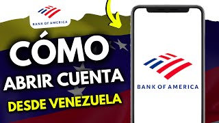 Cómo Abrir una Cuenta en Bank of America desde Venezuela (¡en 100 segundos!)