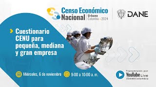 Cuestionario CENU para pequeña, mediana y gran empresa