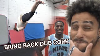 Return Of The Dub Cork | You Call That An Outro REALLY !!!!!!!