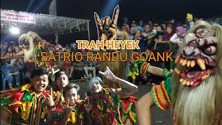 RAMPAK BUTO - TRAH HEYEK X SATRIO RANDU GOANK