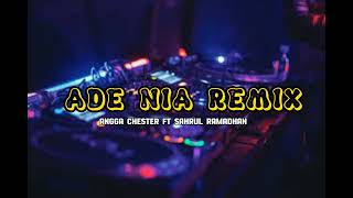 DROP KANCINGAN 🔴 ADE NIA  REMIX 2023 | ANGGA CHESTER FT SAHRUL RAMADHAN