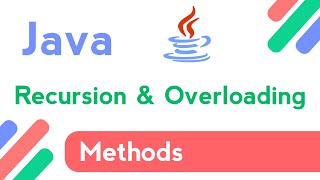 Java Methods Recursion and Overloading | Learn Java With Android App Development | Java method