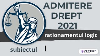 Admitere Facultatea de Drept UBB 2021, rationament logic, exercitiul 1