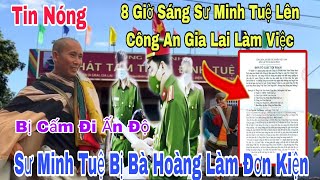 Tin Nóng Sư Minh Tuệ Bị Kiện Cấm Đi Ấn Độ ?