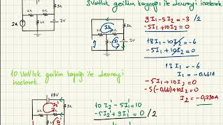 Süperpozisyon Teoremi - 2 - Süperpozisyon Teoremi Soru Çözümü - Süperpozisyon -Süperpozisyon Yöntemi