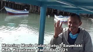 MANCING MANIA KEPULAUAN TANIMBAR 2021