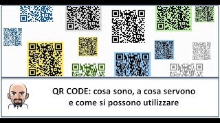 QR CODE: cosa sono, a cosa servono e come si possono utilizzare