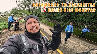 Riding Nonstop From Kathmandu To Kakarvitta In Just 12 Hours!