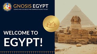 GNOSIS - EGYPTIAN PYRAMIDS