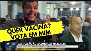 ABSURDO: BOLSONARISTAS FURAM FILA DA VACINA