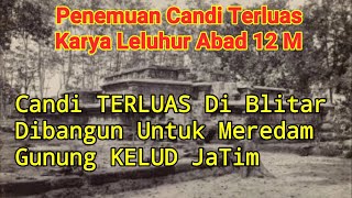 Penemuan CANDI TERLUAS Di Blitar, Dibangun Untuk Meredam Gunung Kelud-Situs Kuno Kerajaan Majapahit