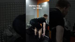 próba martwy ciąg 180kg