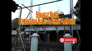 PEMASANGAN TIANG PEMBANGUNAN MASJID ALHIKMAH GAMBUHAN