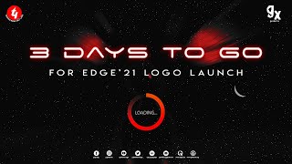 EDGE'21 LOGO LAUNCH COUNTDOWN(3 days to go) | Geekonix | Techno Main Salt Lake