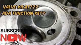 Valve berkilat? Ade fungsi ke???