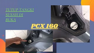 Tutup Tangki PCX 160 susah di Buka?? Ini Solusinya